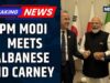 Cimeira do G20 | PM Modi realiza reunião com o primeiro-ministro australiano Albanese e o primeiro-ministro canadense Carney | Notícias18