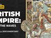 Império Britânico: Domine as Ondas | História