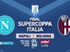 Ao vivo na ANTV! Final da Supercoppa italiana Napoli x Bologna, quem levanta o troféu?