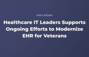 Os líderes de TI da área da saúde estão apoiando os esforços contínuos para modernizar os EHRs dos veteranos
