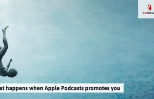 O que acontece quando o Apple Podcasts promove você